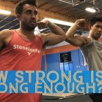 How strong is strong enough